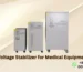Voltage Stabilizer for Medical Equipment